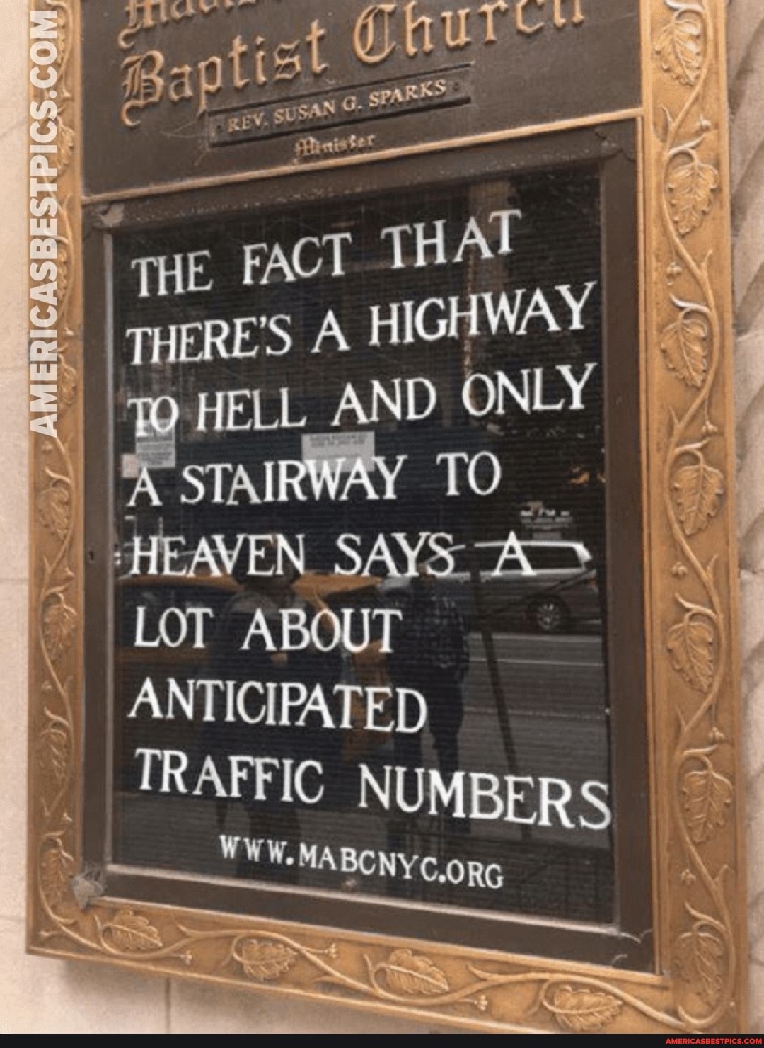 AMERICASRESTPICS.COlM;
THERE
Be
cT THAT
HELL AND ONLY HIGHWAY A STAIRWAY TO
HEAVEN SAYS
LOT ABOUT ANTICIPATED TRAFFIC NUMBERS
WWW.
MA BENYG.9 RG
