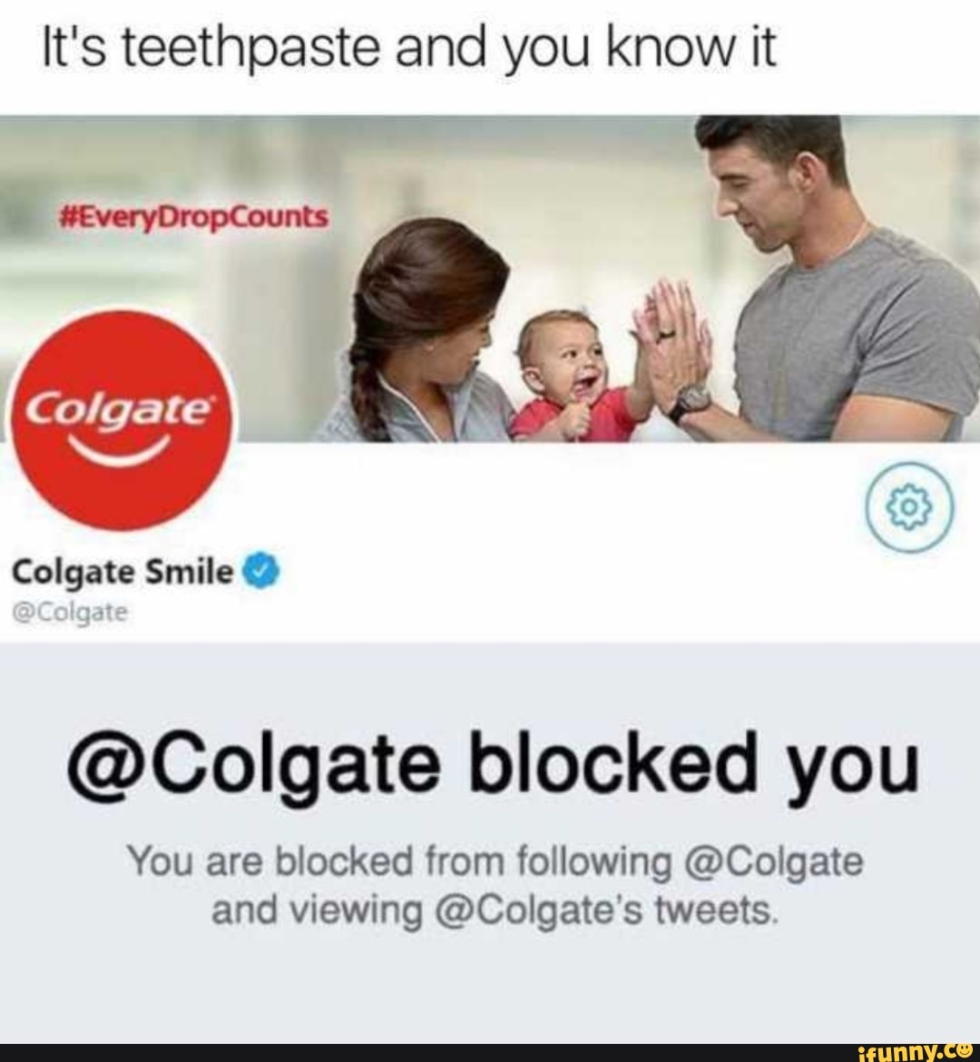 Its blocked. You are blocked. Colgate smile. Its blocked you. Colgate save Water ad #EVERYDROPCOUNTS youtube.
