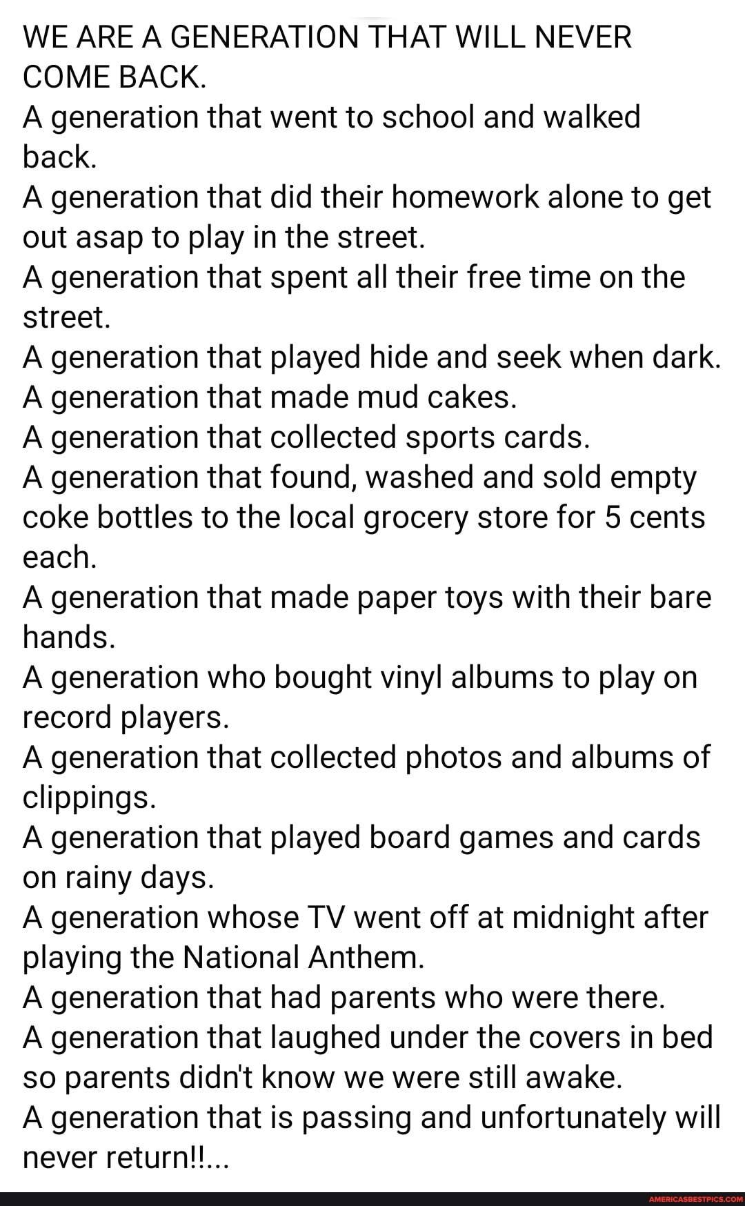 WE ARE A GENERATION THAT WILL NEVER COME BACK. A generation that went ...