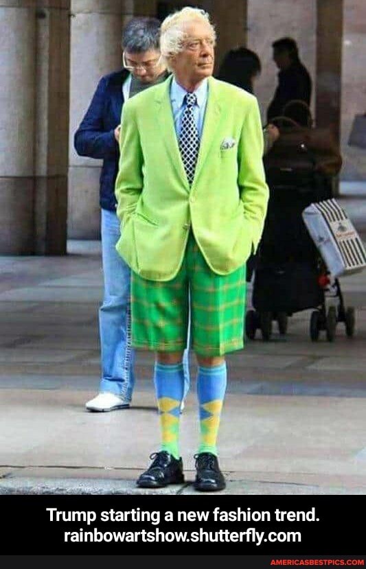Trump starting a new fashion trend.
rainbowartshow.shutterfly.com - Trump starting a new fashion trend. rainbowartshow.shutterfly.com