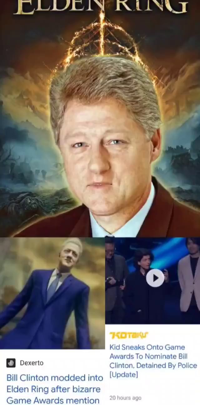 Bill Clinton modded into Elden Ring after bizarre Game Awards mention -  Dexerto