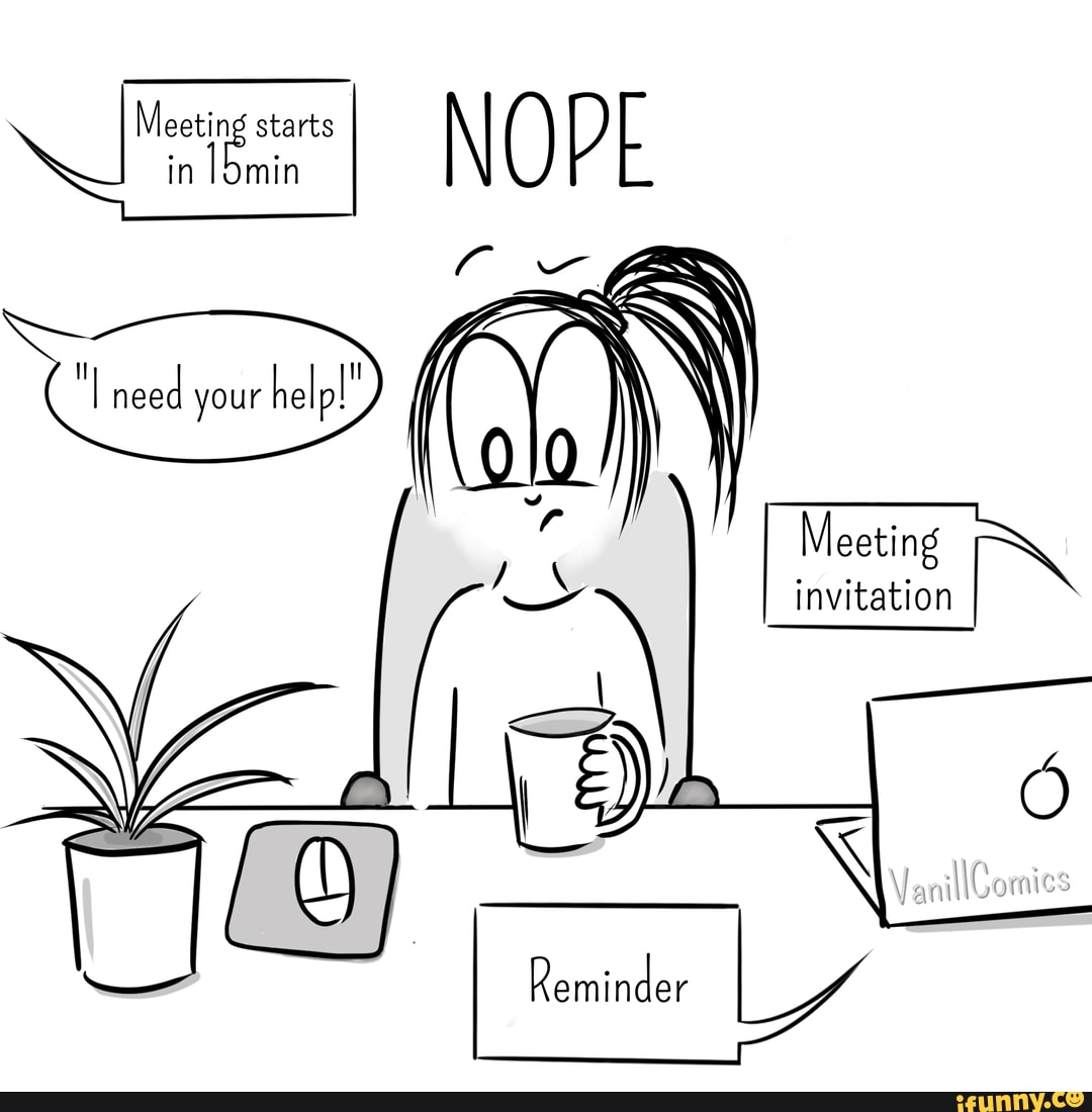 comic-webcomic-meme-funny-fail-nope-ss-i-need-your-help-meeting