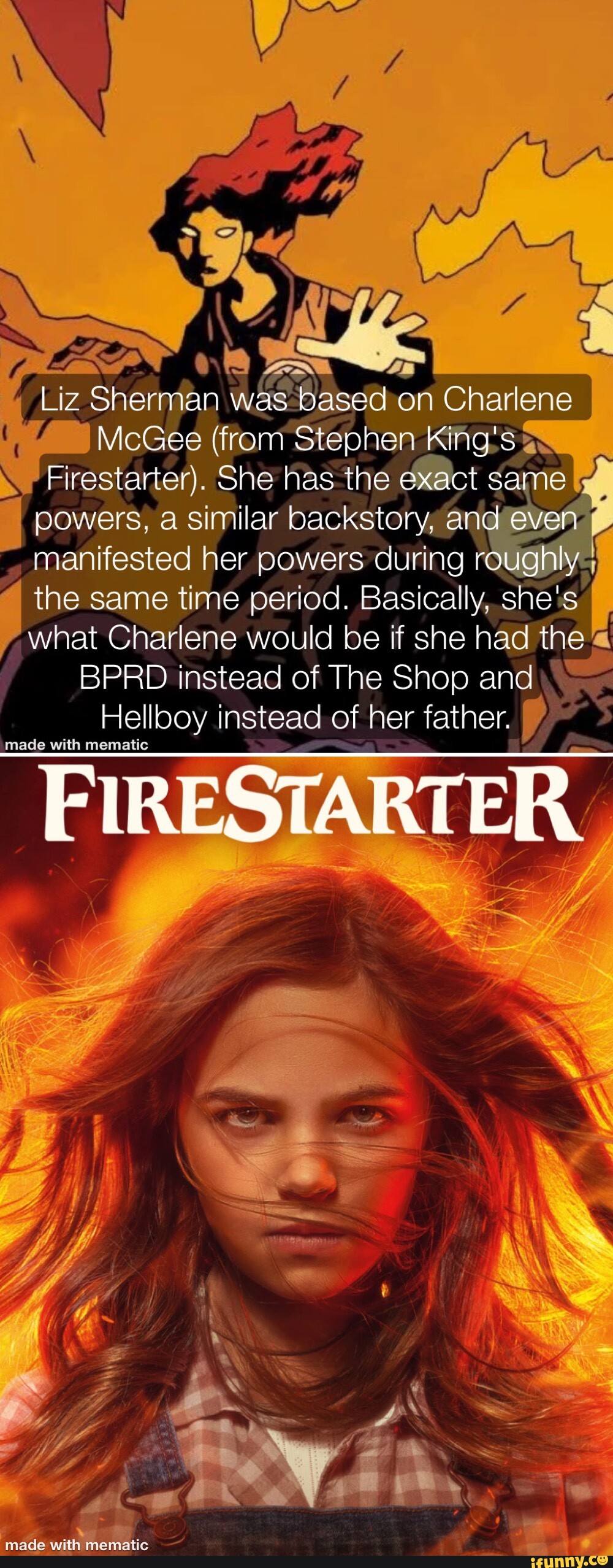 Liz Sherman was based on Charlene McGee (from Stephen King's