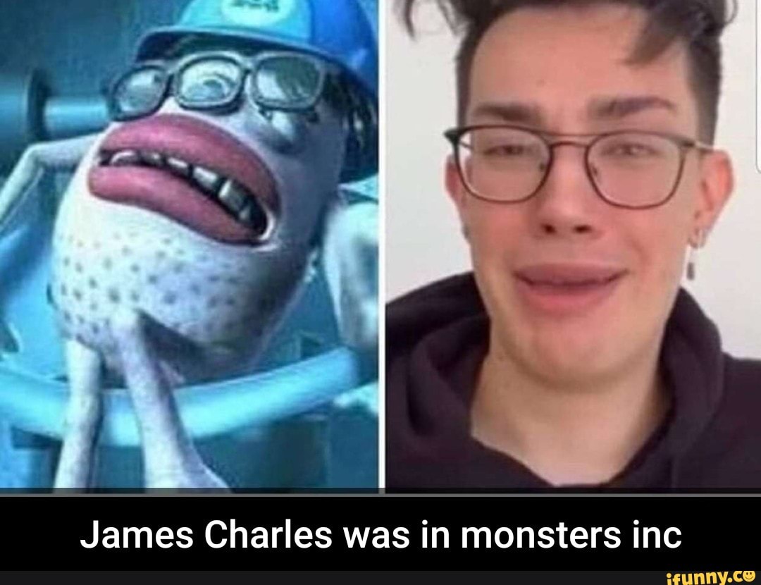 James Charles was in monsters inc - James Charles was in monsters i...