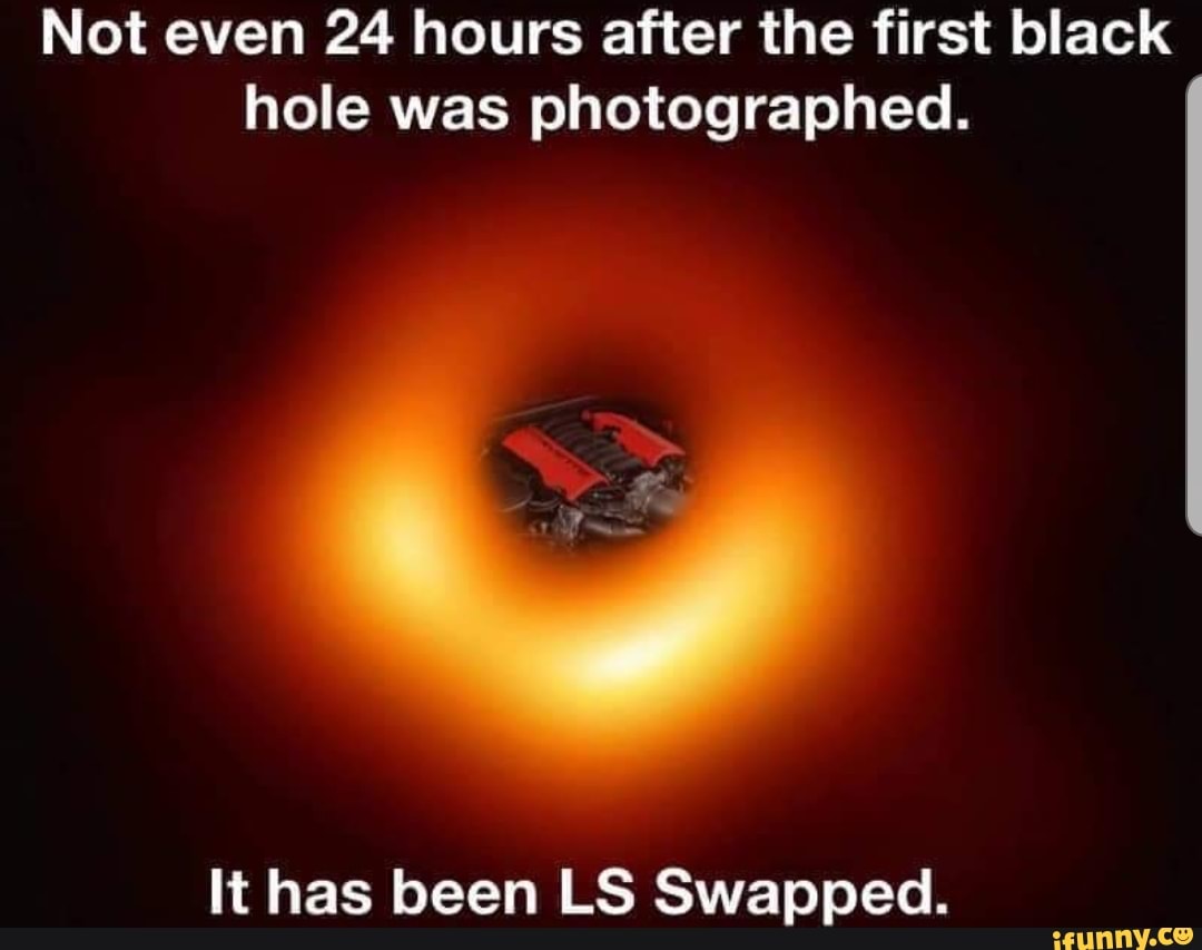 First Image Of A Black Hole Meme