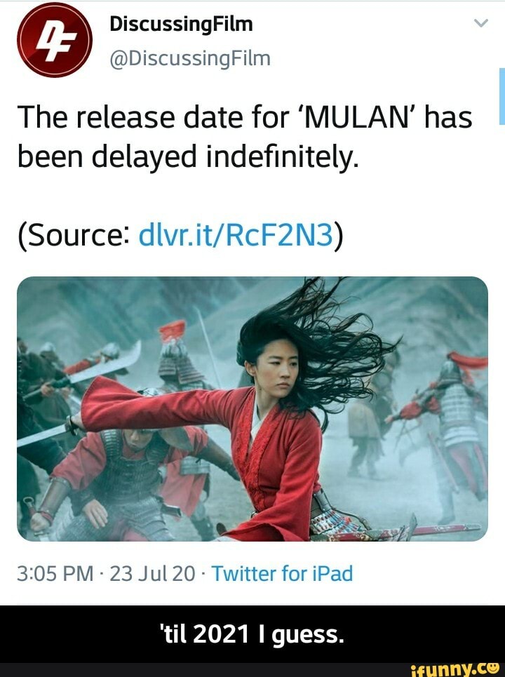 The release date for 'MULAN' has been delayed indefinitely ...