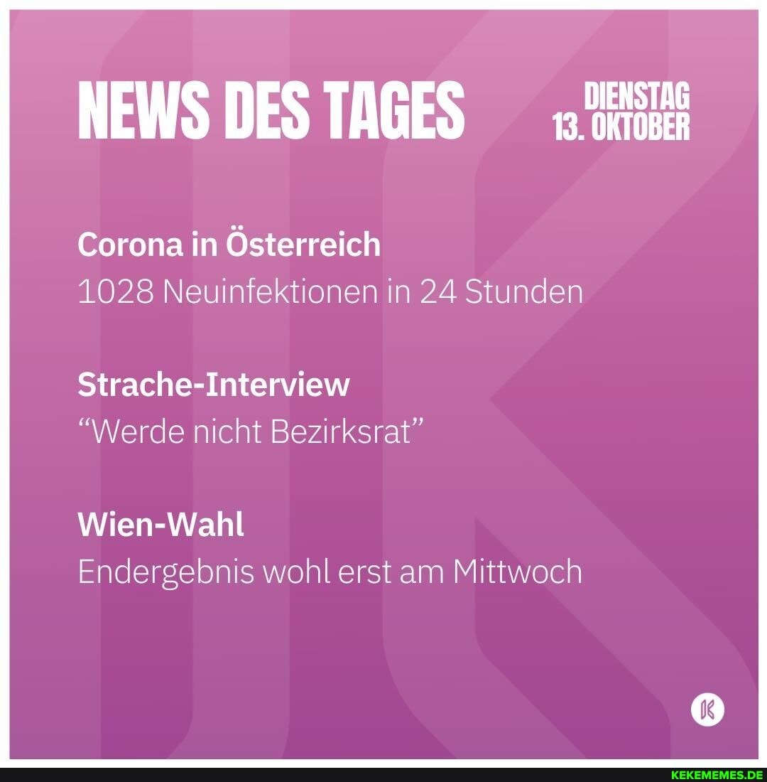 NEWS DES TAGES
Corona in Österreich
1028 Neuinfektionen in 24 Stunden
Strache-Interview
"Werde nicht Bezirksrat"
Wien-Wahl
Endergebnis wohl erst am Mittwoch