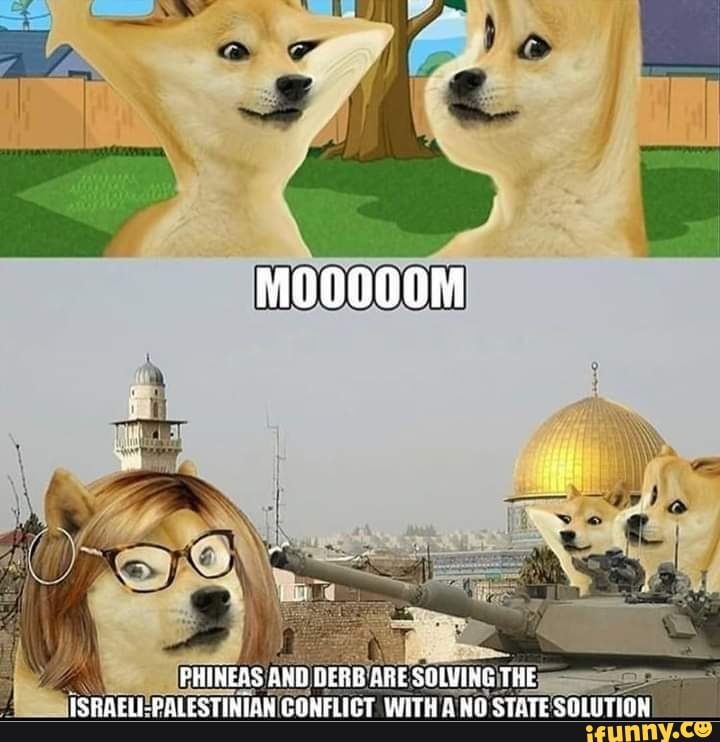 PHINEAS AND DERB ARE SOWING THE ISRAEL-FALESTINIAN CONFLICT WITH A NO STATE SOLUTION