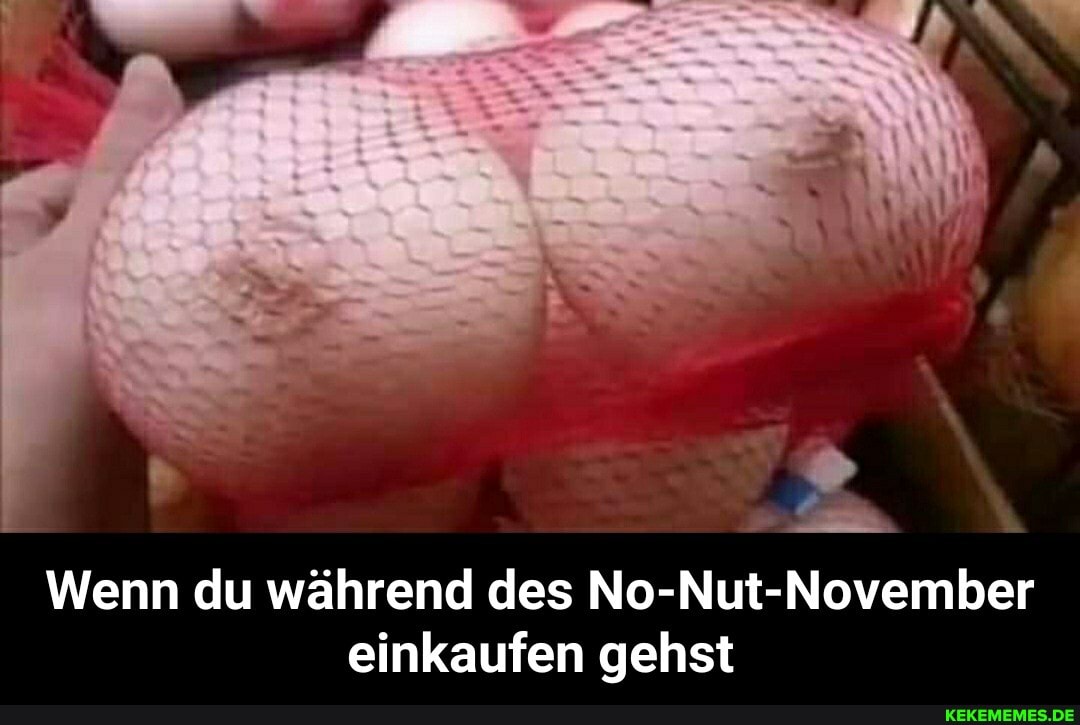 Wenn du während des No-Nut-November einkaufen gehst - Wenn du während des No-Nut-November einkaufen gehst