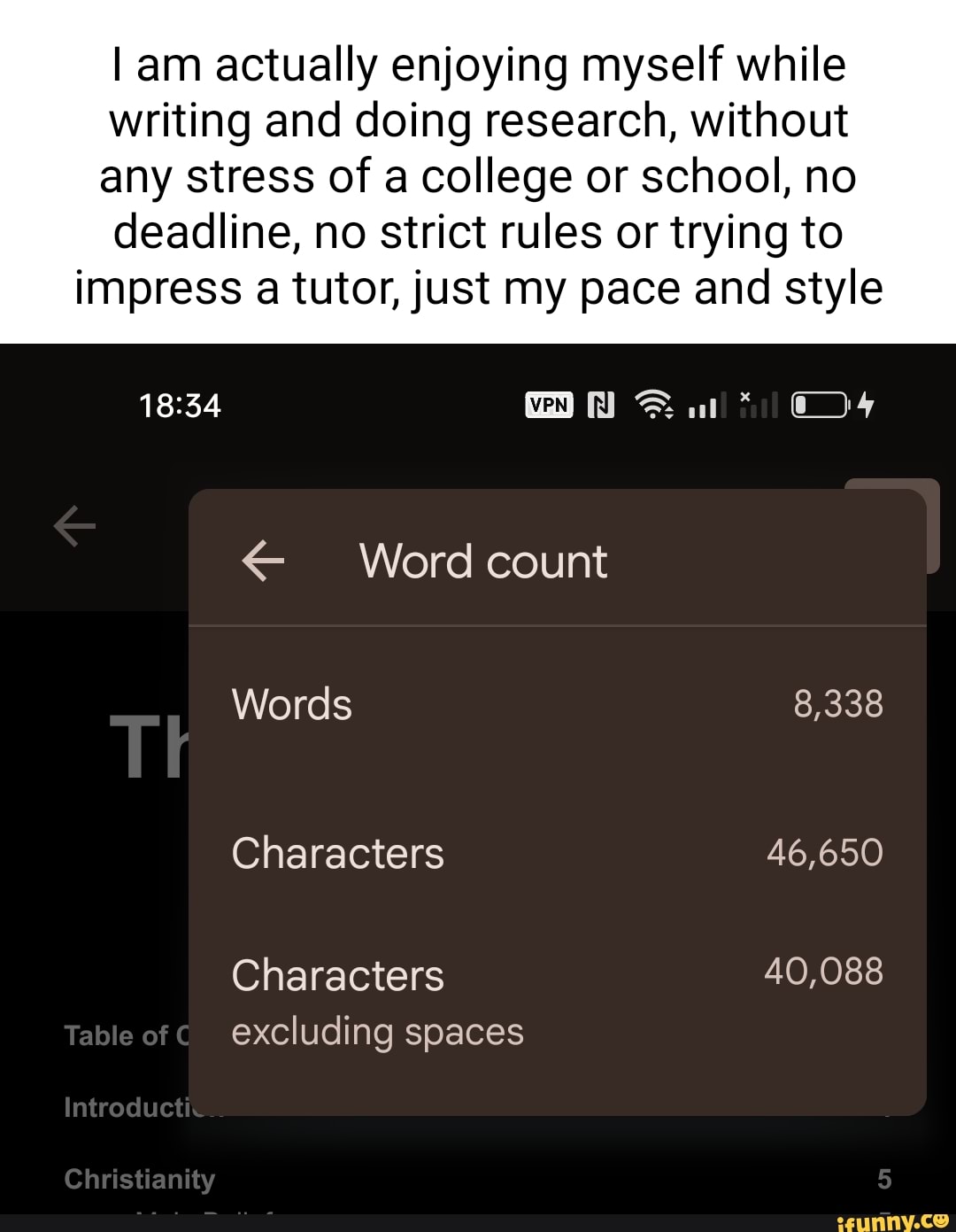 Am actually enjoying myself while writing and doing research, without