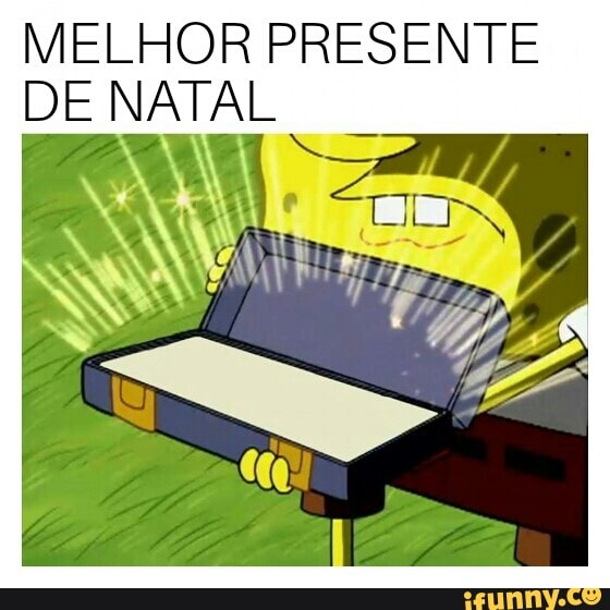MELHOR PRESENTE
DE NATAL