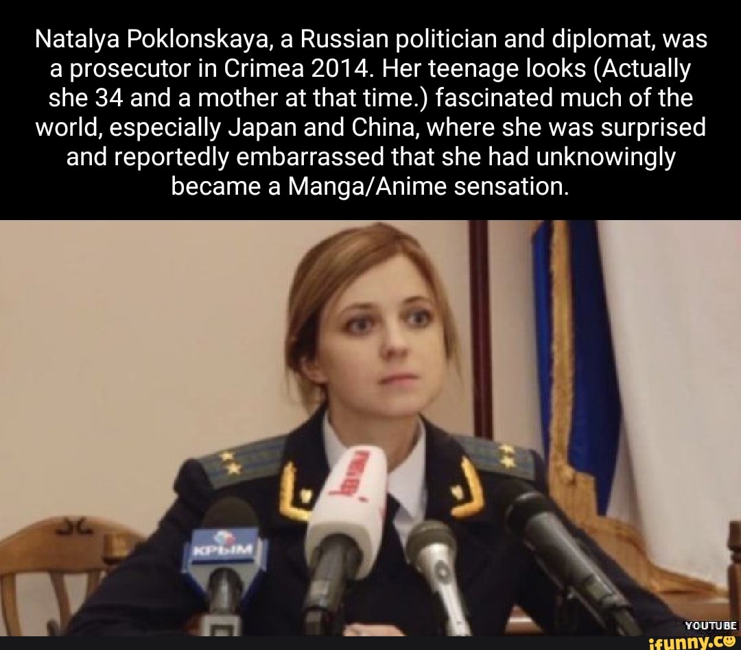 Natalya Poklonskaya A Russian Politician And Diplomat Was A Prosecutor In Crimea 2014 Her