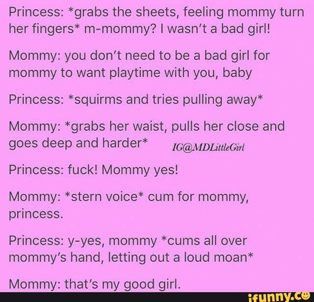 Princess: *grabs the sheets, feeling mommy turn her fingers* m-mommy? I