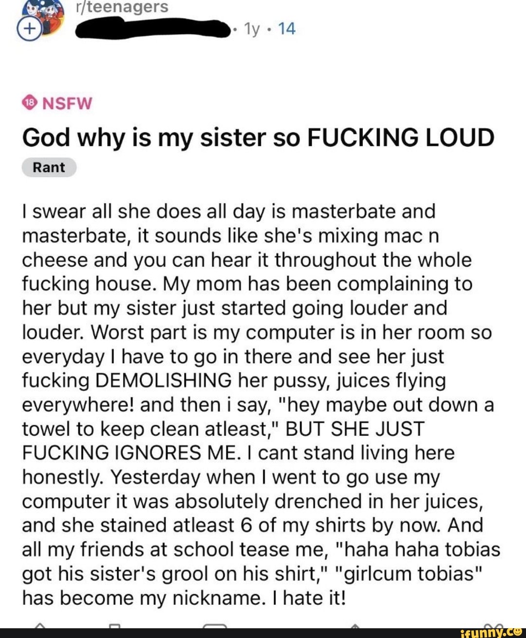 /teenagers CC) @ia..: NSFW God Why Is My Sister So FUCKING LOUD Rant I ...