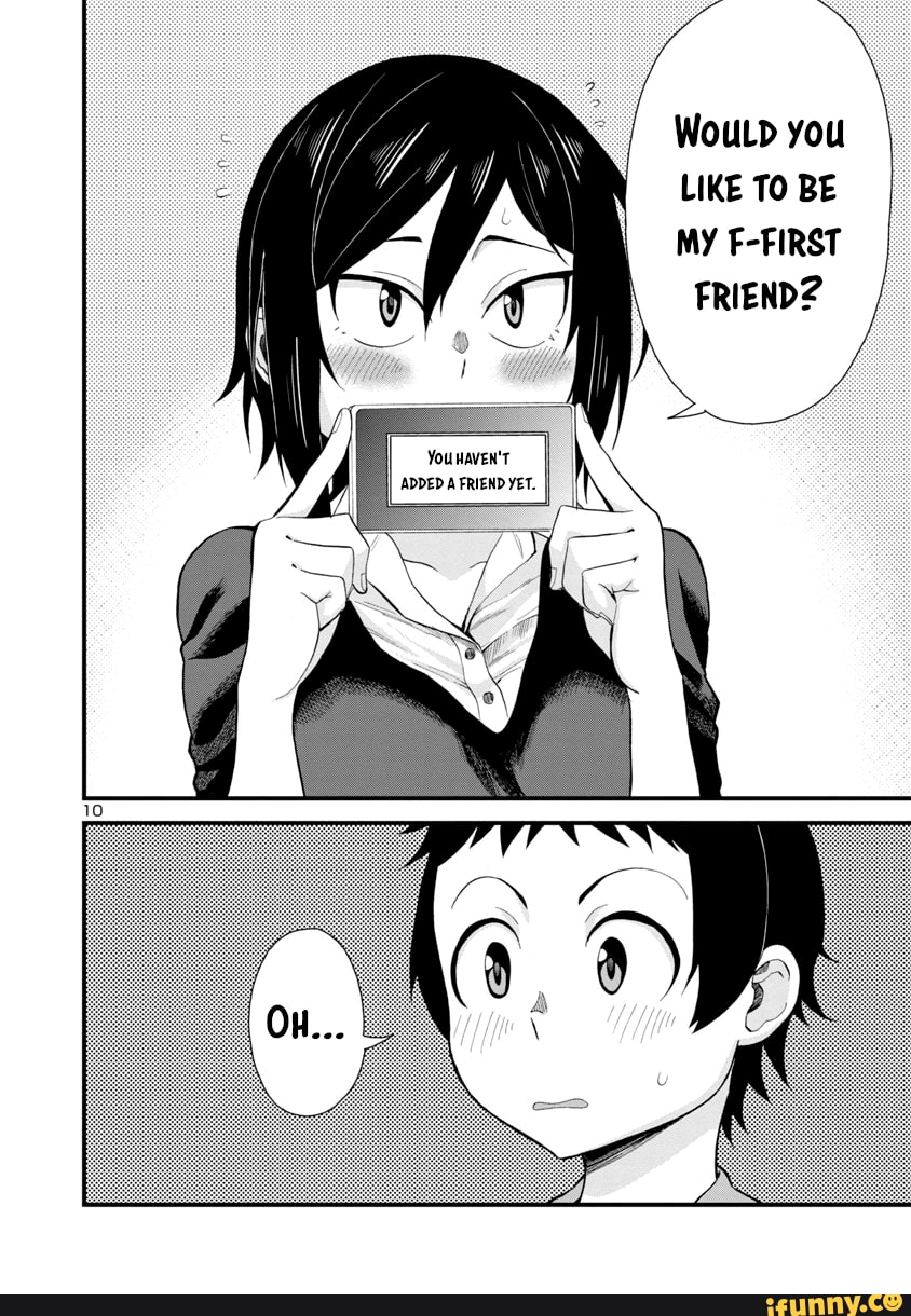 You HAVEN'T
ADDEDAFRIENDYET.
WouLD you
LIKE TO BE
MY F-FIRST
FRIENDZ