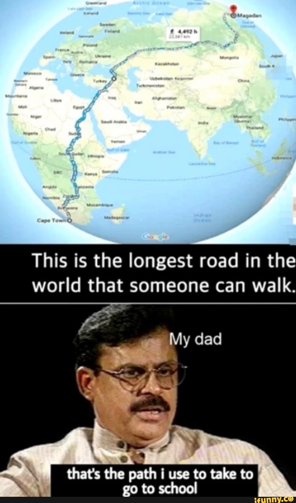 This is the longest road in the world that someone can walk. that's the