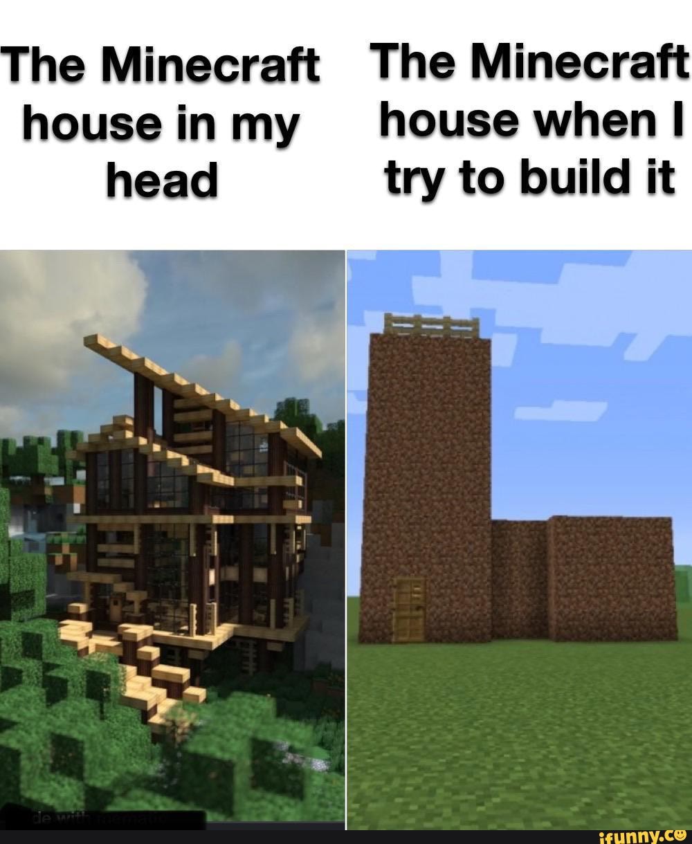 The Minecraft The Minecraft
head try to build it