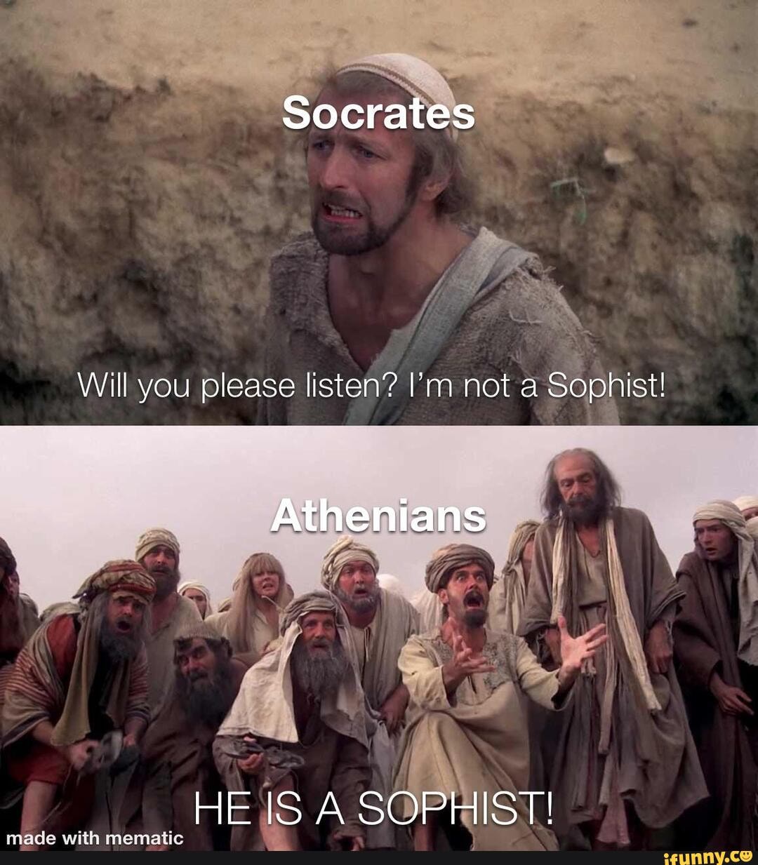 Socrates Will You Please Listen? I'm Not A Sophist! Athenians HE IS A ...