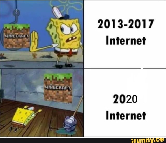 2013-2017
Internet
2020
Internet