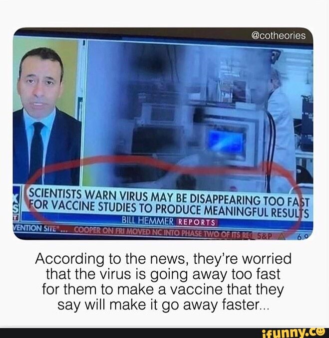 SCIENTISTS WARN VIRUS MAY BE DIS, OR VACCINE STUDIES TO PRODUCE NEANINCRUL REPORTS _ According