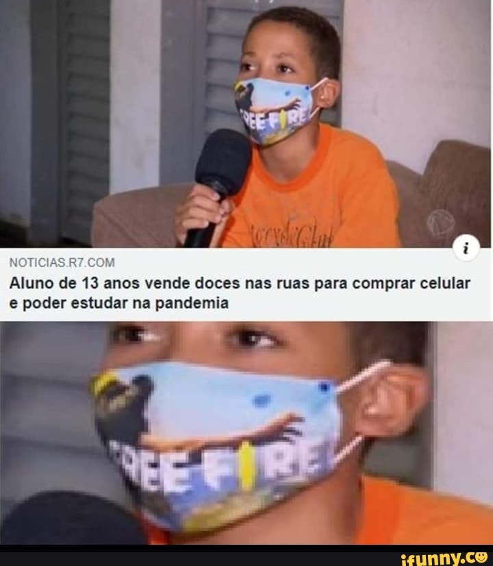 Aluno de 13 anos vende doces nas ruas para comprar celular
e poder estudar na pandemia
