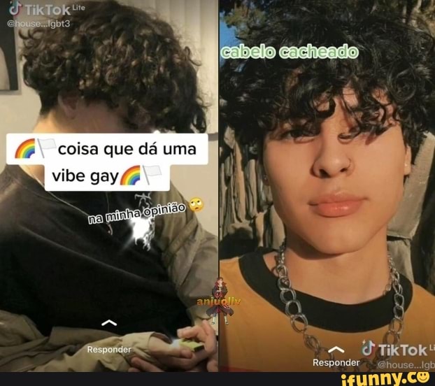 coisa que da uma
vibe gay