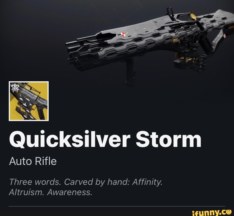 quicksilver-storm-auto-rifle-three-words-carved-by-hand-affinity