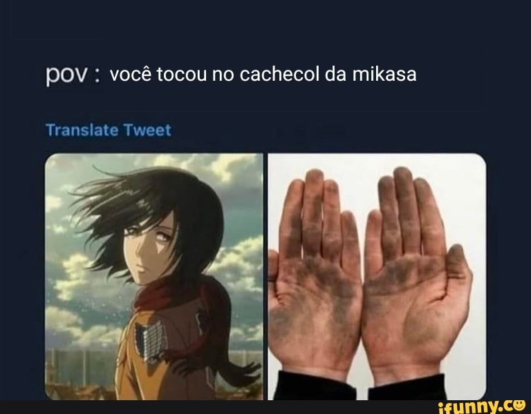 pov você tocou no cachecol da mikasa
Translate Tweet