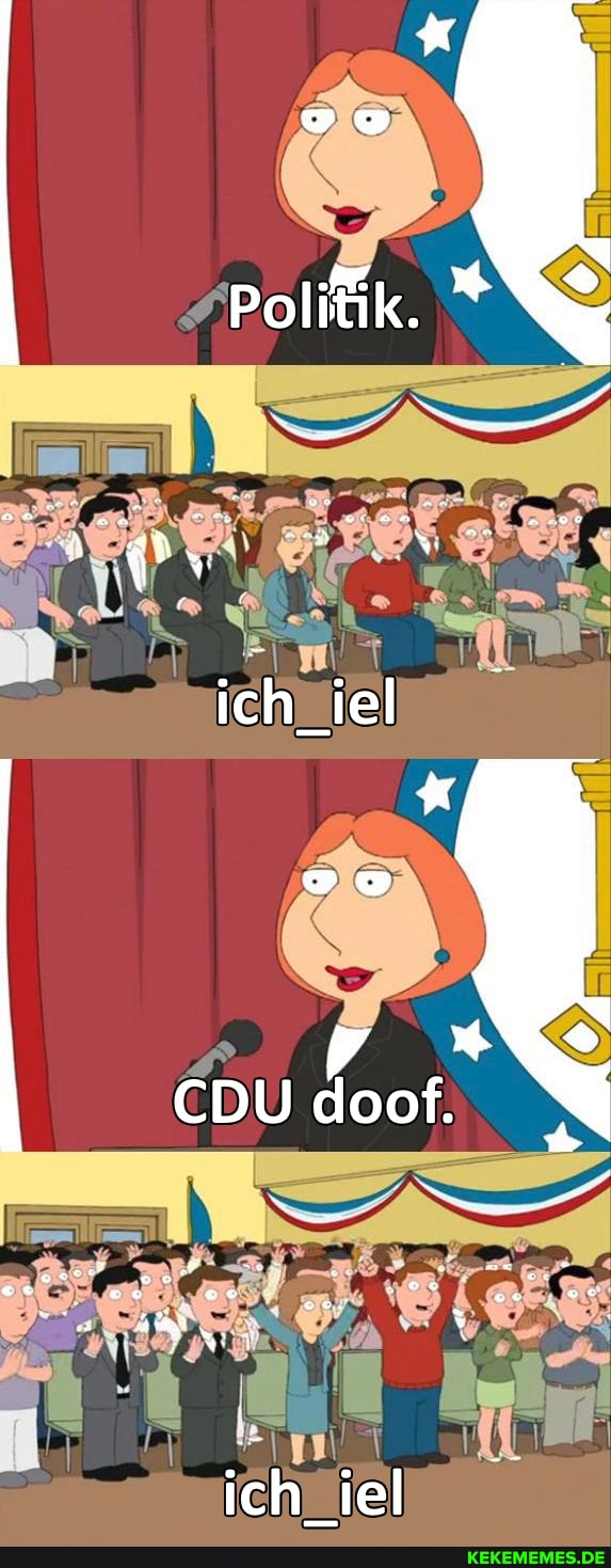 Politik.
Pr
ich_iel
CDU doof.
ich iel