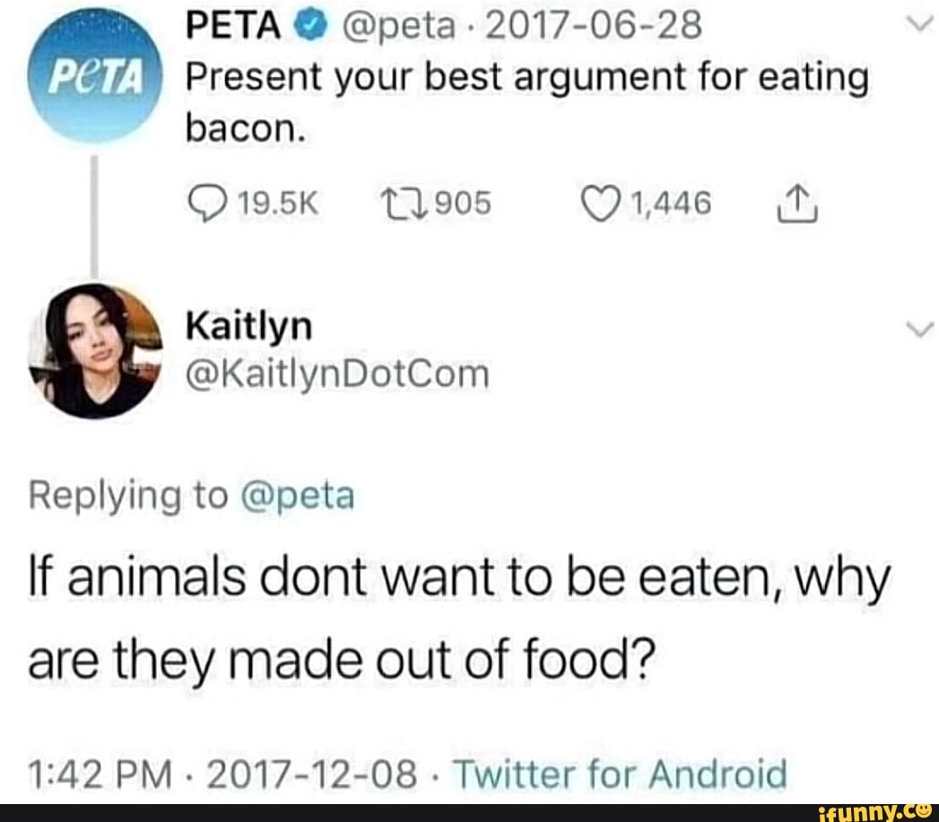 PETA peta 20170628 Present your best argument for eating bacon