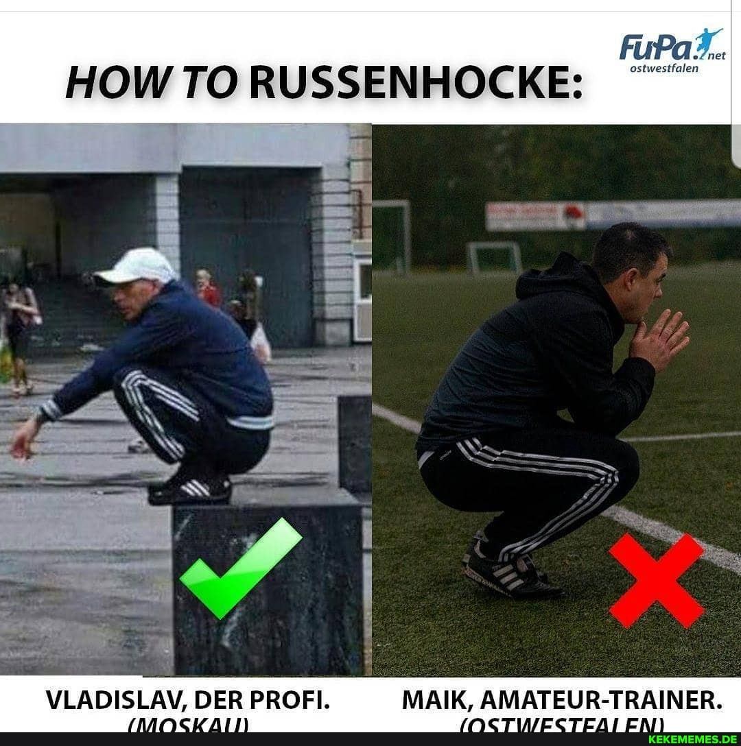VLADISLAV, DER PROFI. MAIK, AMATEUR-TRAINER.