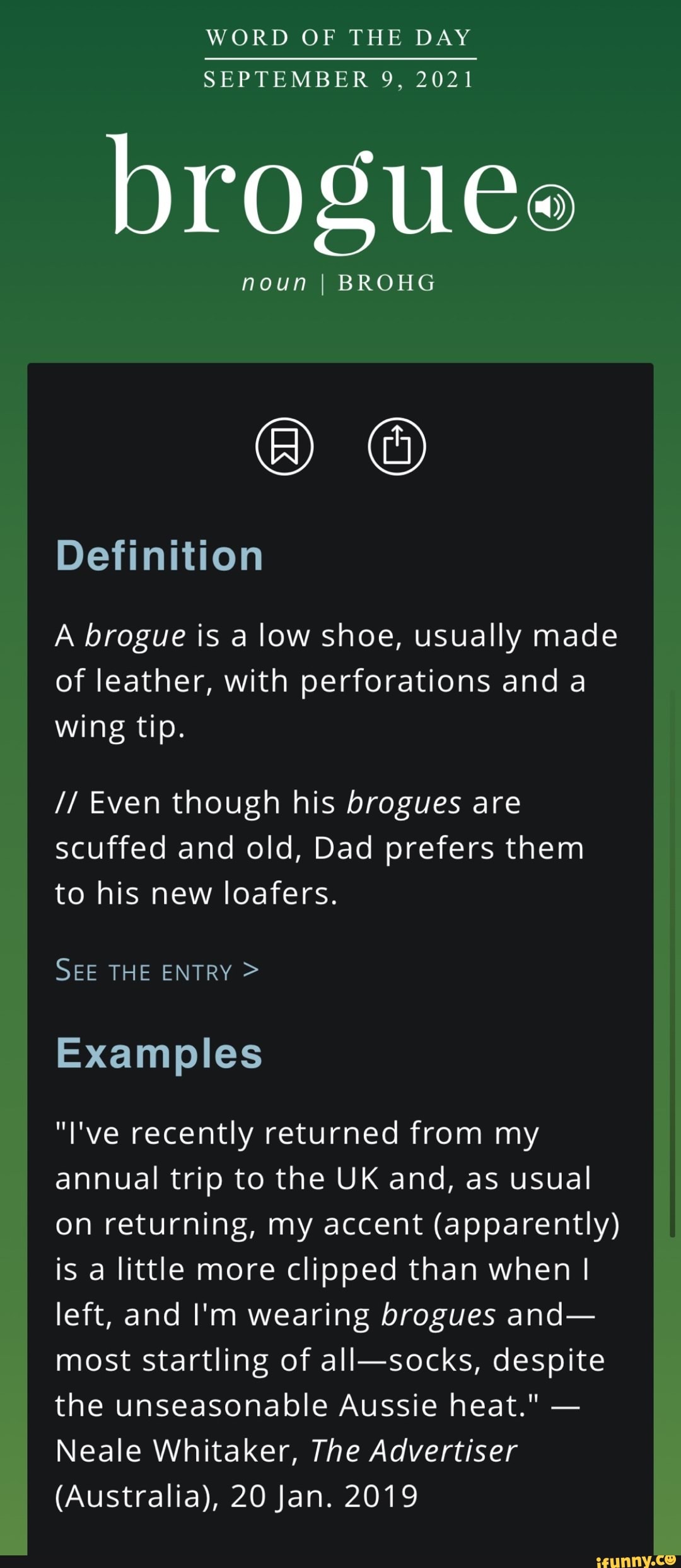 WORD OF THE DAY SEPTEMBER 2021 brogue" noun I BROHG Definition A brogue is a low shoe, usually