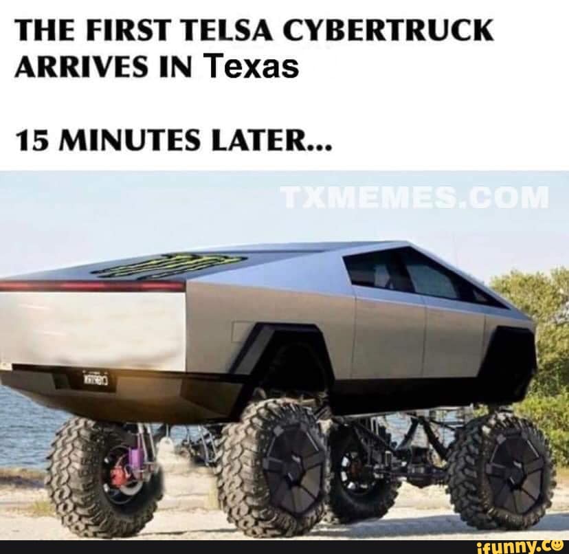 The First Telsa Cybertruck Arrives In Texas 1 5 Minutes