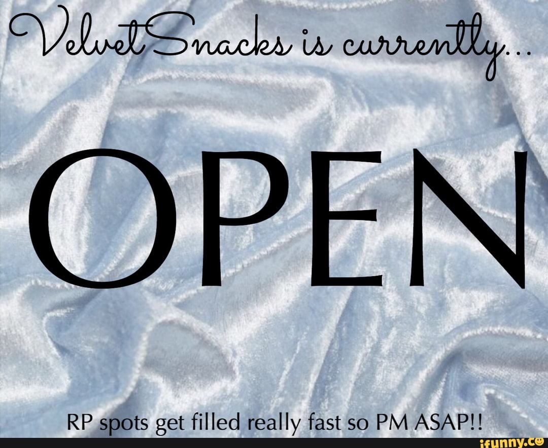 OPEN
RP spots get filled really fast so PM ASAP!!