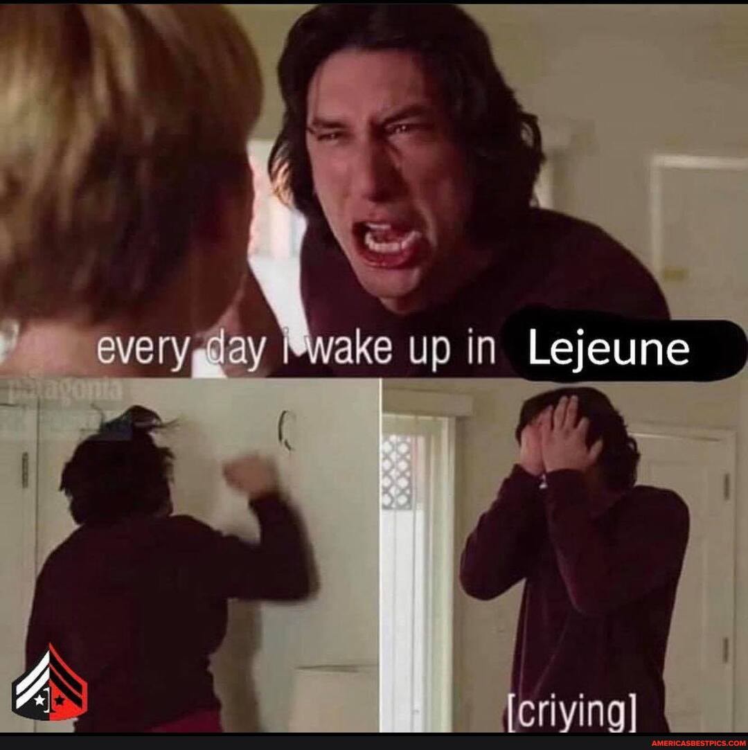 every, cay wake up in Lejeune
ferivinagl