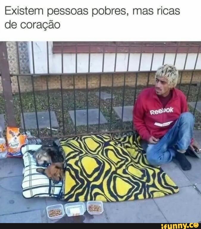 Existem pessoas pobres, mas ricas de coração
AA AS
MM