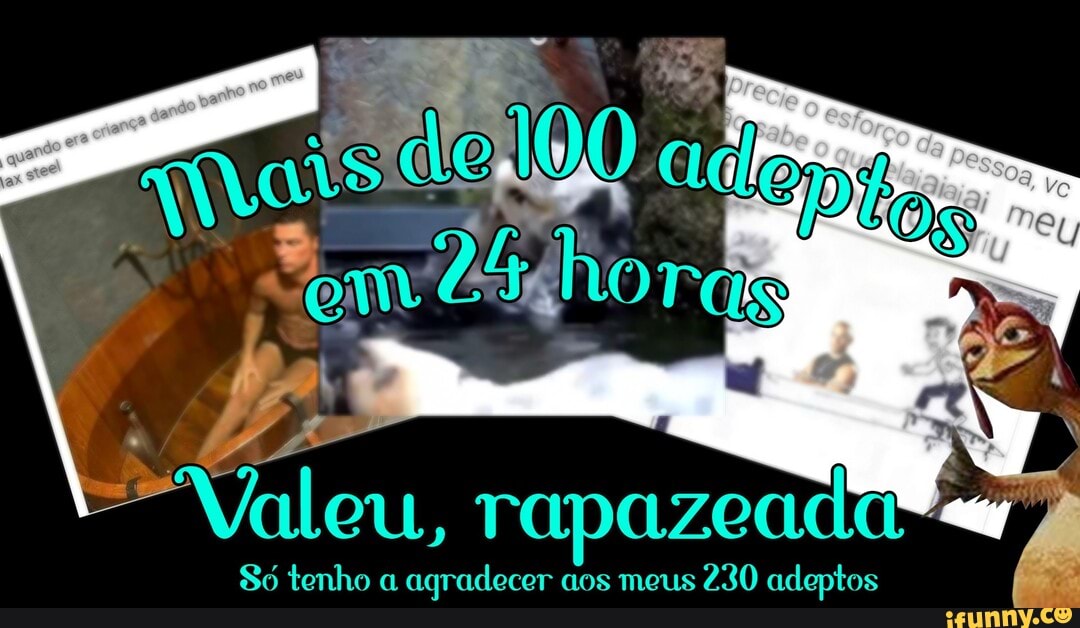 3 OS ne
Sem liigho TAS
Só tenho a agradecer aos meus 230 adeptos