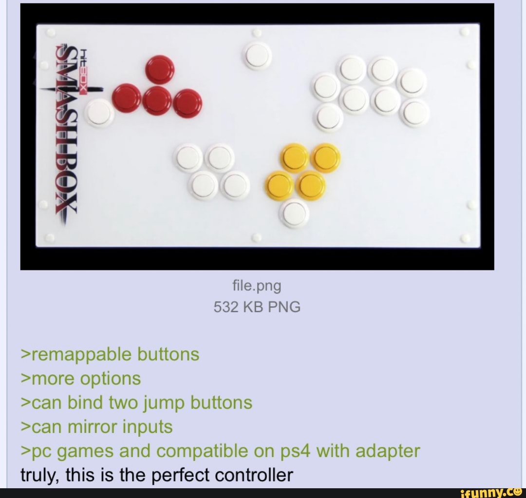 File.png 532 KB PNG >remappable buttons >more options >can bind two ...