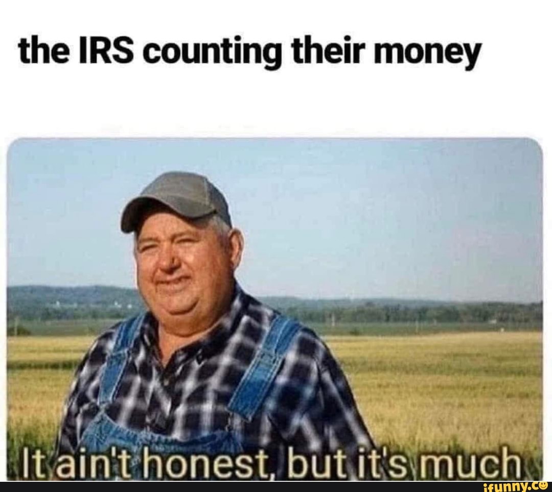 the IRS counting their money