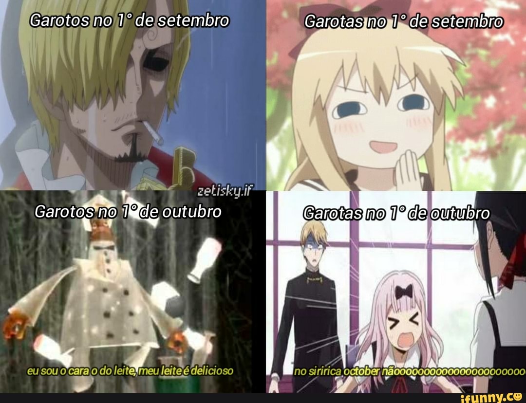 e o
Garotos no de setembro Garotas.no de setembro
ir
mo da
Garotog nô de outubro