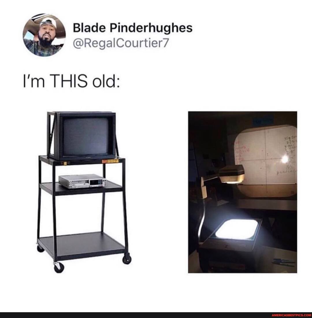 Blade Pinderhughes
I'm THIS old: