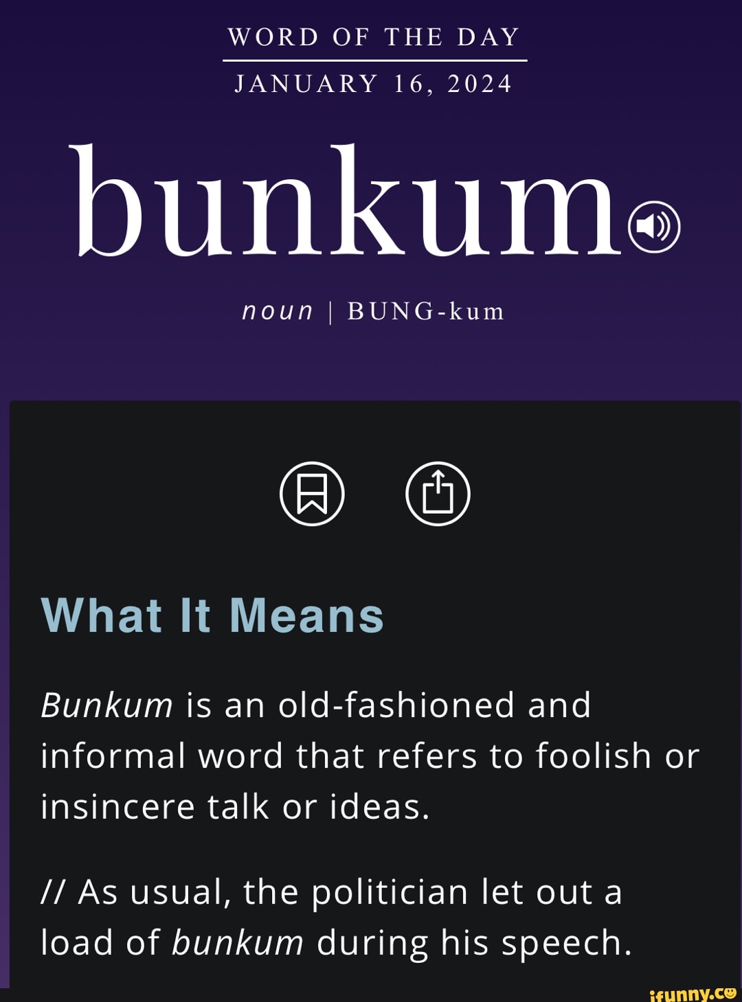 WORD OF THE DAY JANUARY 16, 2024 bunkume noun I BUNGkum What It Means