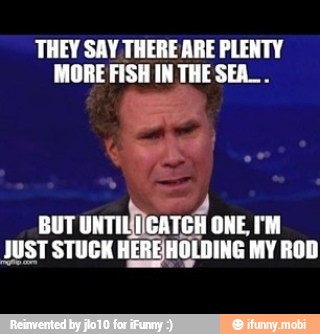 MORE FISH IN THE SEA_.