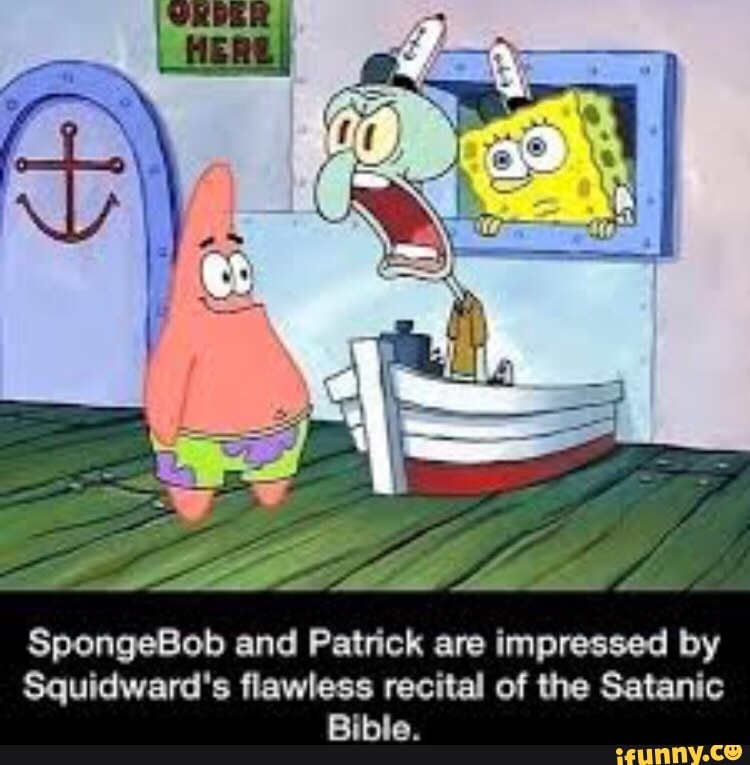 SpongeBob and Patrick are impressed by Squidward's ﬂawless recital of ...