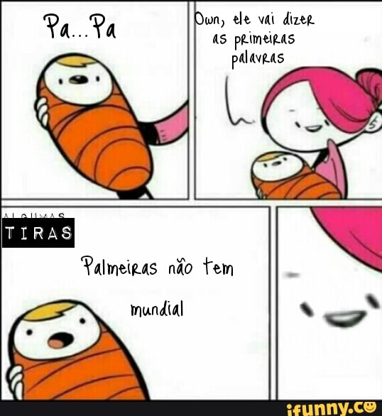 não tem Palmeipas