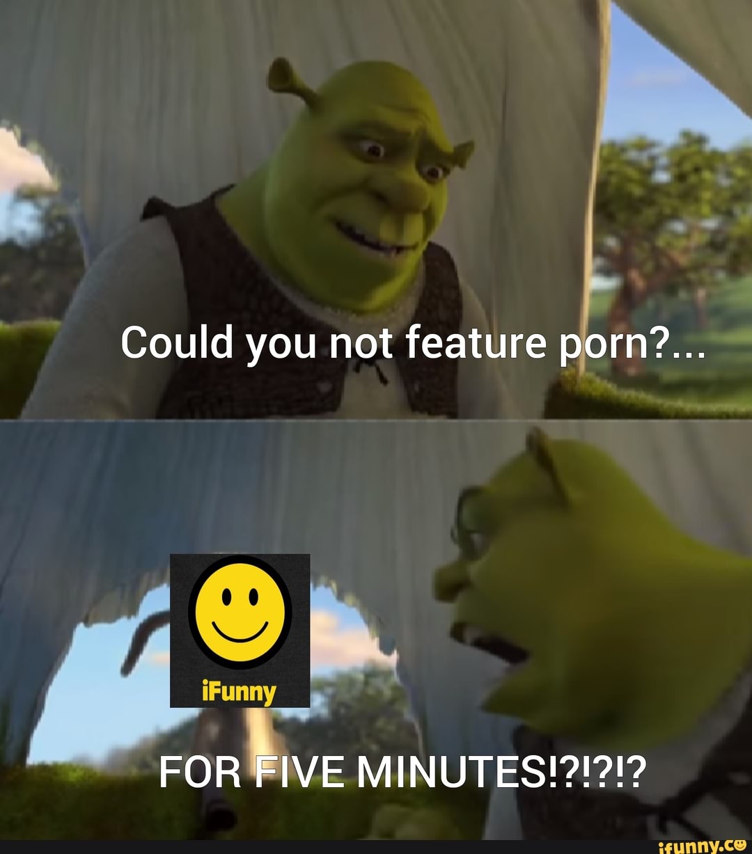 Could you not feature