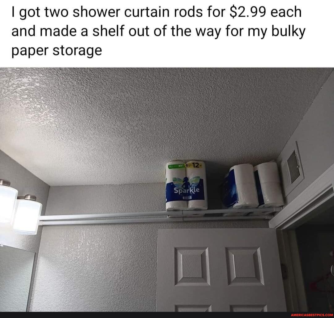 Add extra storage with an extra shower curtain rod, then all you have to so  is…