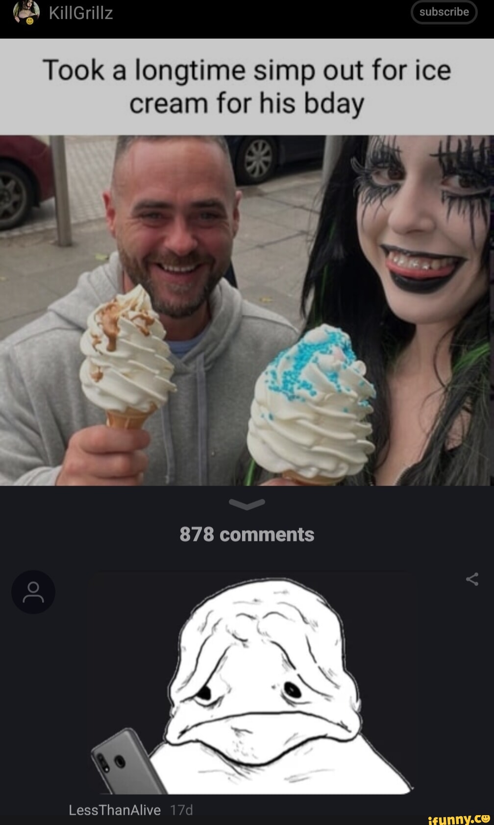 KillGrillz subscribe Took a longtime simp out for ice cream for his day ...