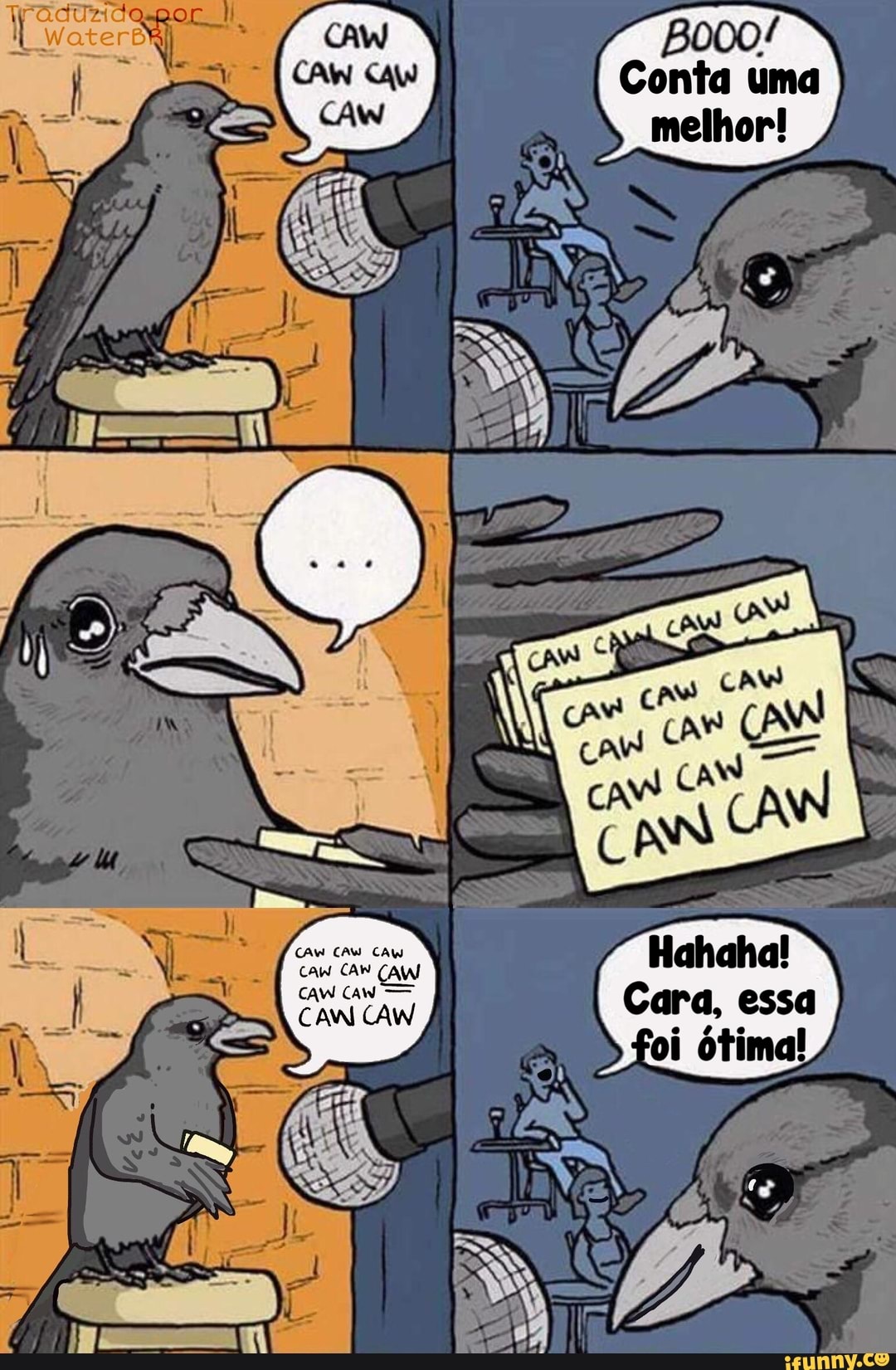 Conta uma
melhor!