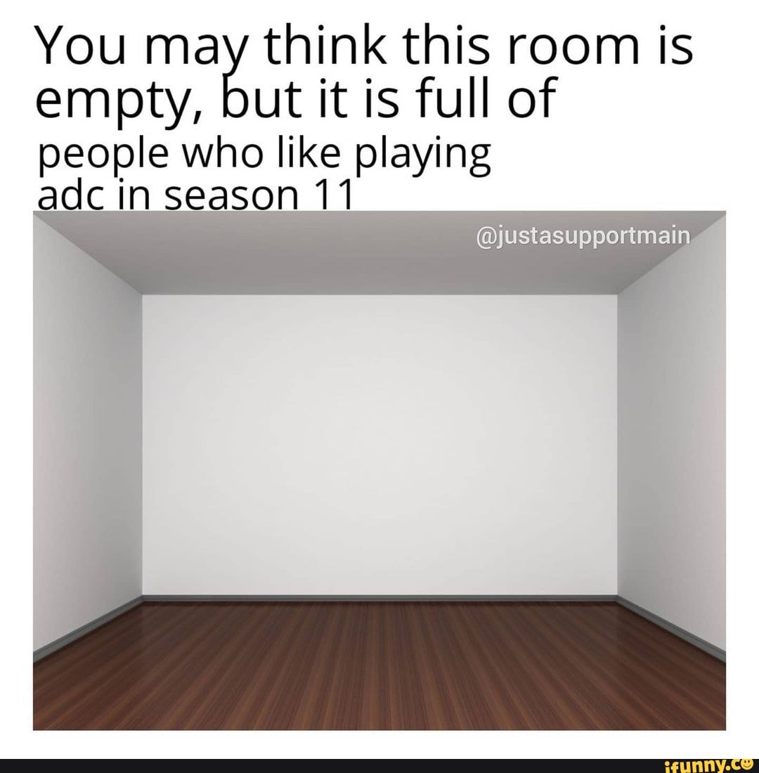 You may think this room is empty, but it is full of people who like ...